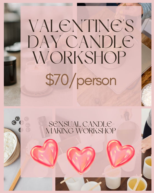 Valentine's Day sensual candle Workshop (Adults only) - JMCandles and Home